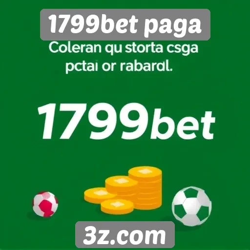 Comparação entre 1799bet paga e outras plataformas